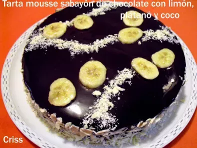 Receta Tarta mousse sabayón de chocolate con limón, plátano y coco