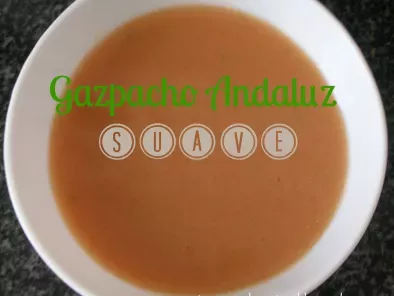 Gazpacho andaluz suave