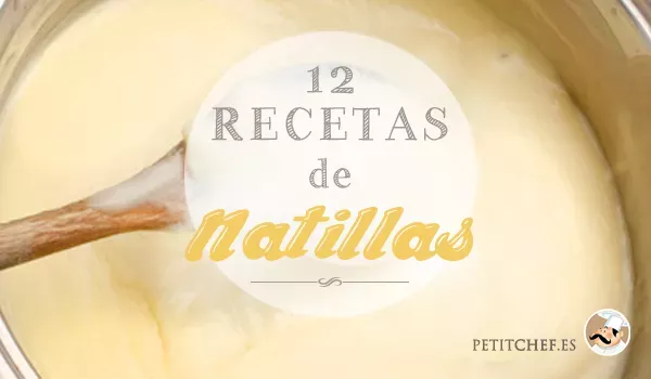 Natillas, 12 recetas mágicas con sabor a infancia!