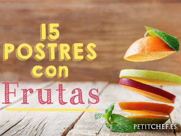 Top 15 Postres con Fruta