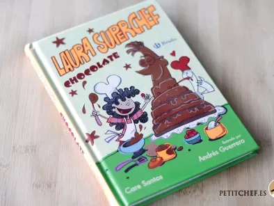 Laura Superchef, chocolate. De Care Santos. Bruño