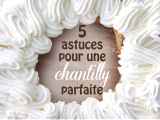 Artículos: 5 astuces pour ne plus rater votre crème chantilly!