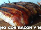 Receta Lomo con bacon y miel