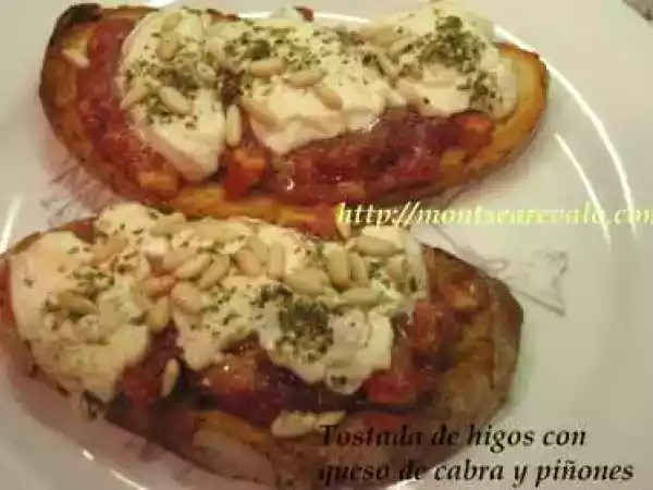 Receta Tostada de higos con queso de cabra y piñones