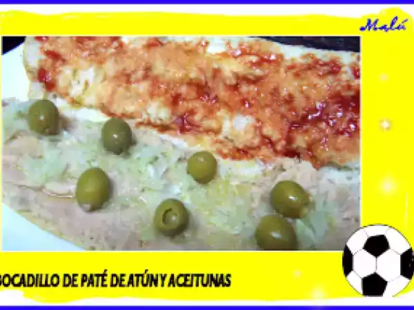 Receta Bocadillo de pate de atún y aceitunas
