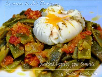 Receta Judías verdes con tomate y huevo pochado