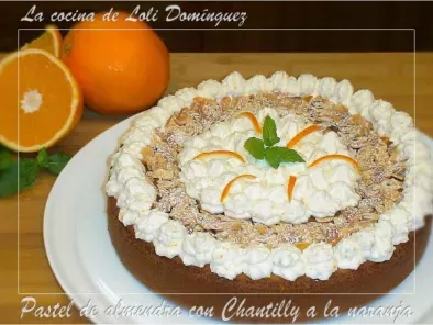 Receta Pastel de almendra con chantilly a la naranja