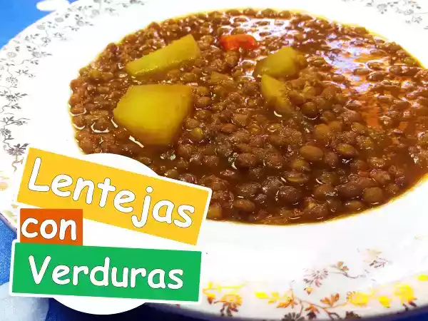 Receta Lentejas con verduras, sin carne, veganas