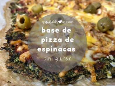 Receta Base de pizza de espinacas sin gluten