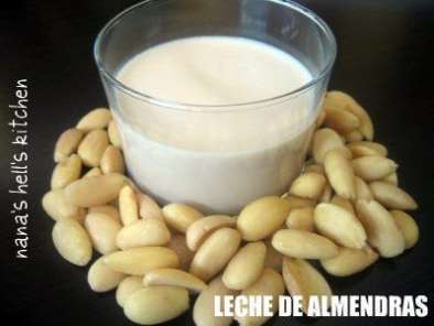 Receta Leche de almendras (almond milk)