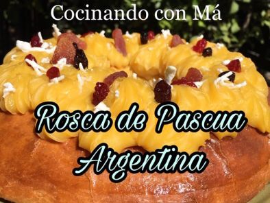 Rosca de Pascua Argentina - Preparación paso 1