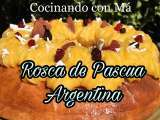 Paso 1 - Rosca de Pascua Argentina