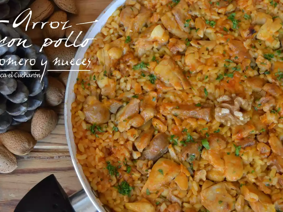 Arroz con pollo, romero y nueces