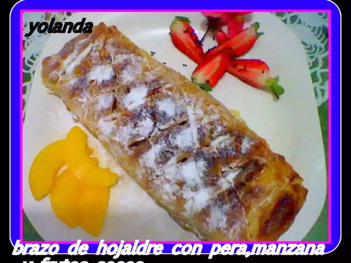 BRAZO DE HOJALDRE CON PERA, MANZANA Y FRUTOS SECOS