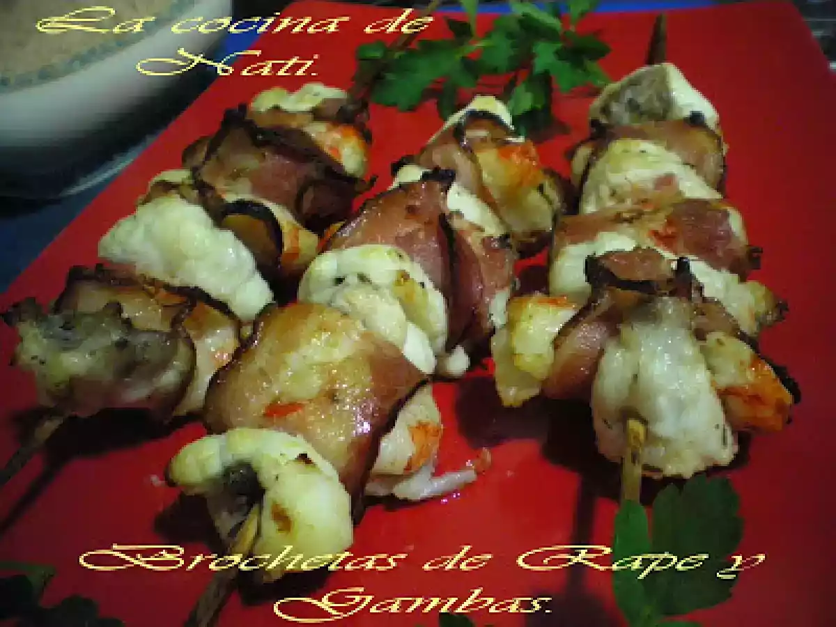 BROCHETAS DE RAPE Y GAMBAS.