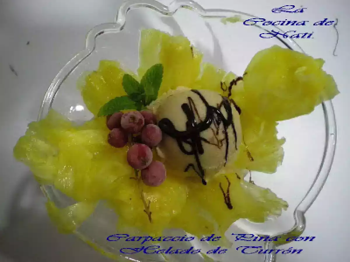 CARPACCIO DE PIÑA CON HELADO DE TURRON. - foto 2