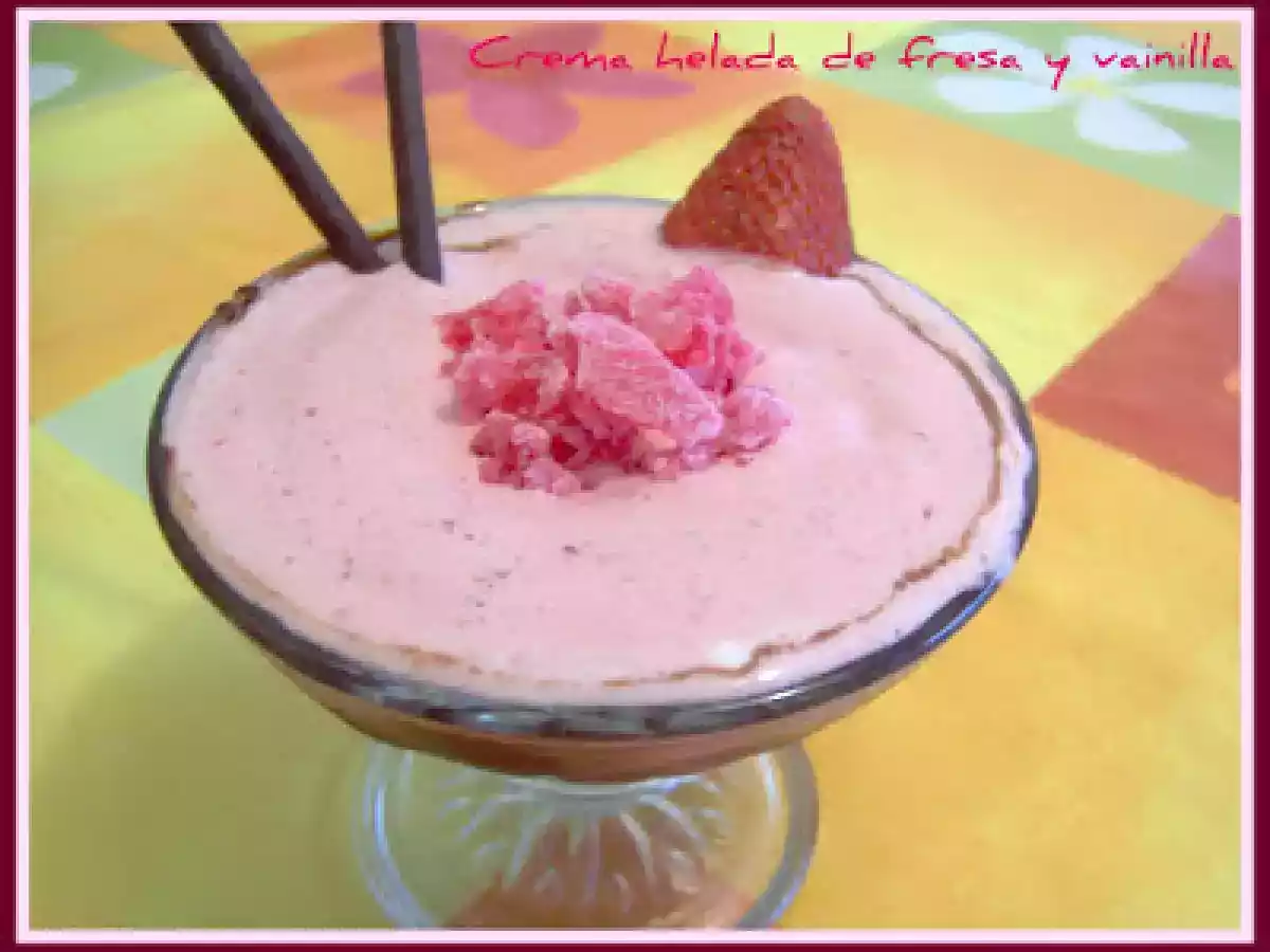 CREMA HELADA DE FRESAS Y VAINILLA