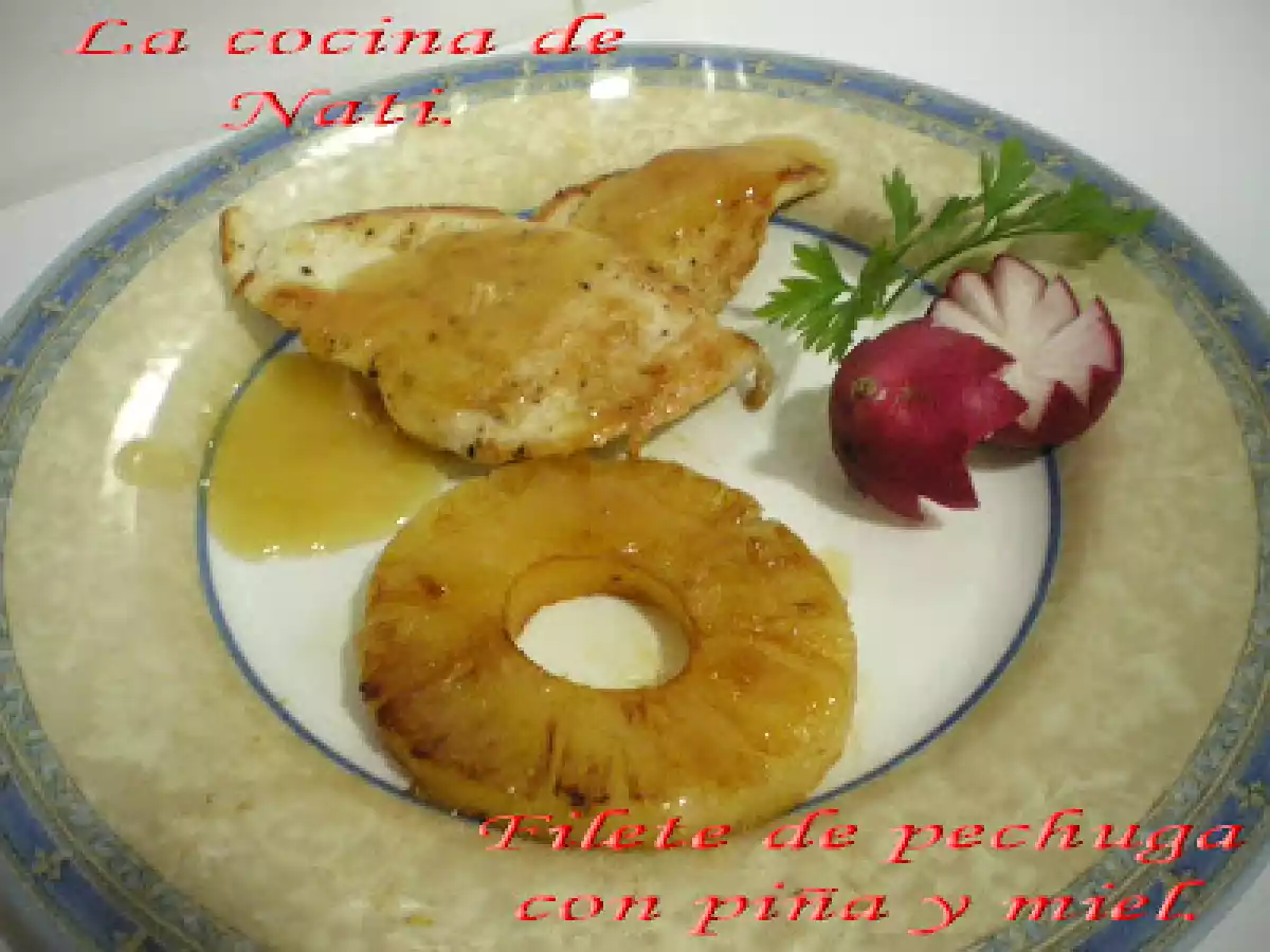 FILETE DE PECHUGA CON PIÑA Y MIEL. - foto 2