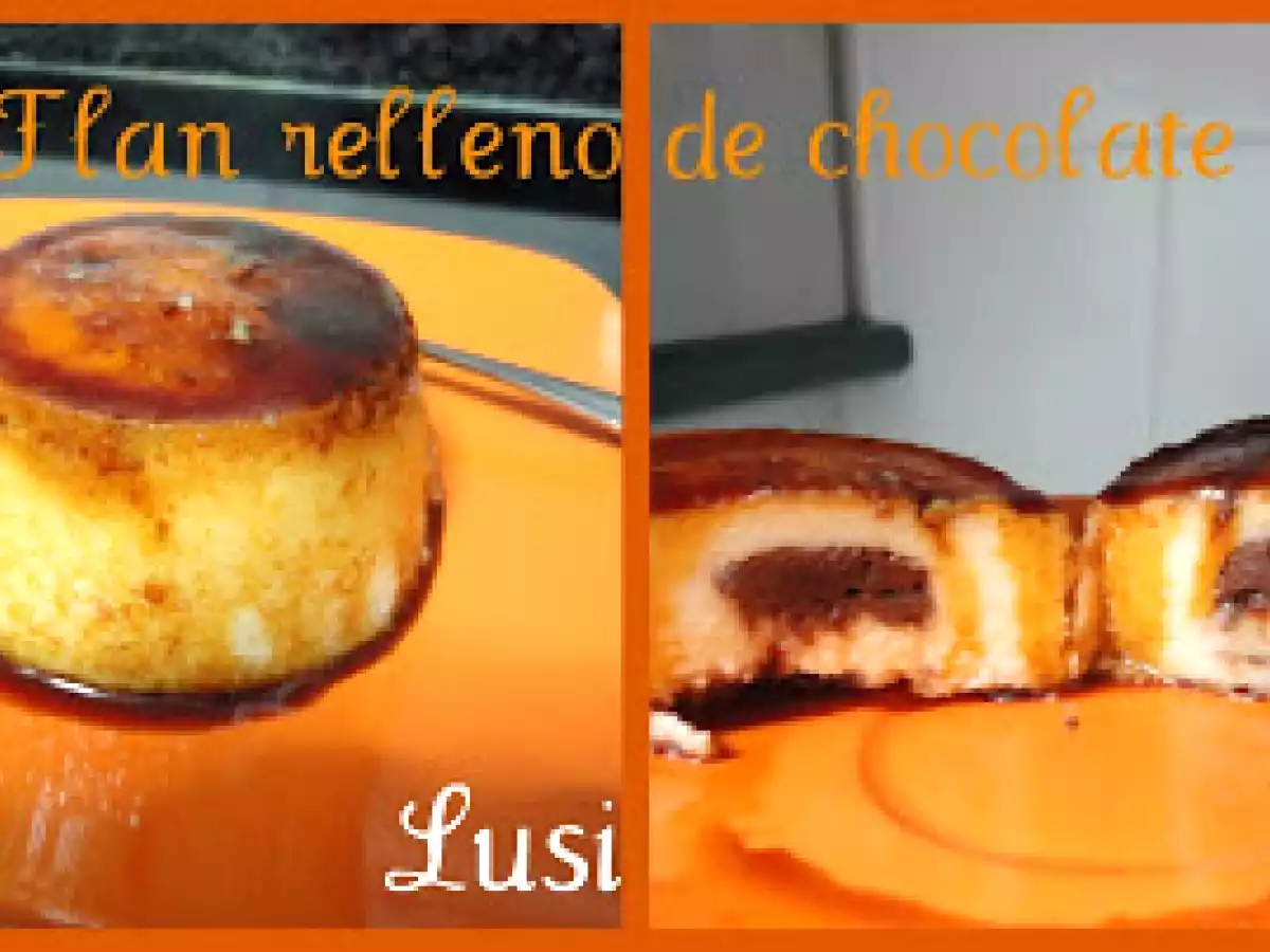 Flan relleno de chocolate