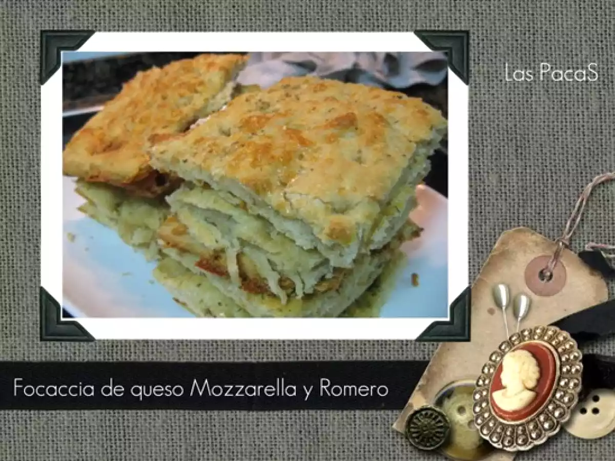 Focaccia con Mozzarella y Romero (Panificadora Bifinett)