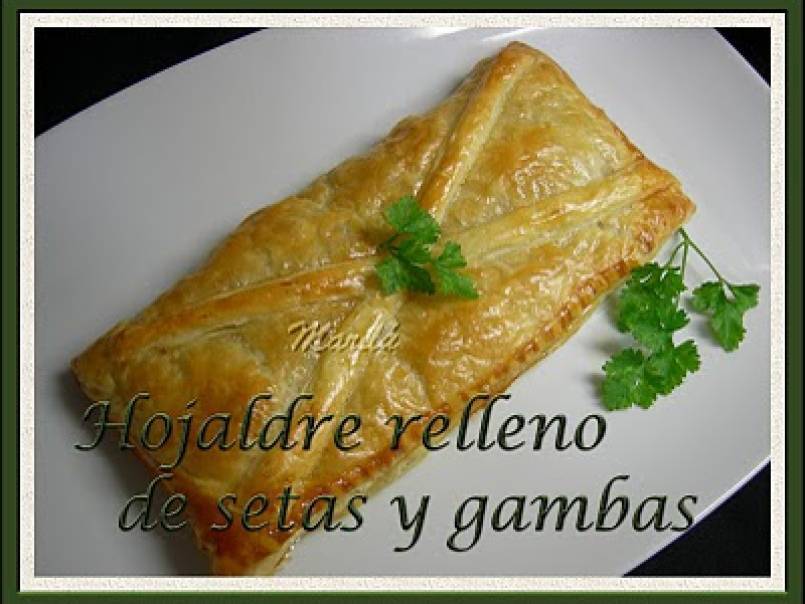 Hojaldre relleno de setas y gambas - foto 2