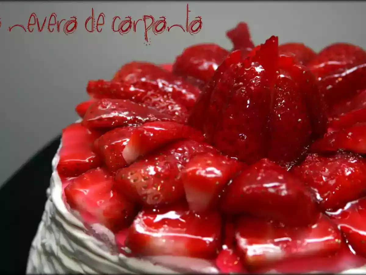 LA TARTA DE FRESAS Y NATA