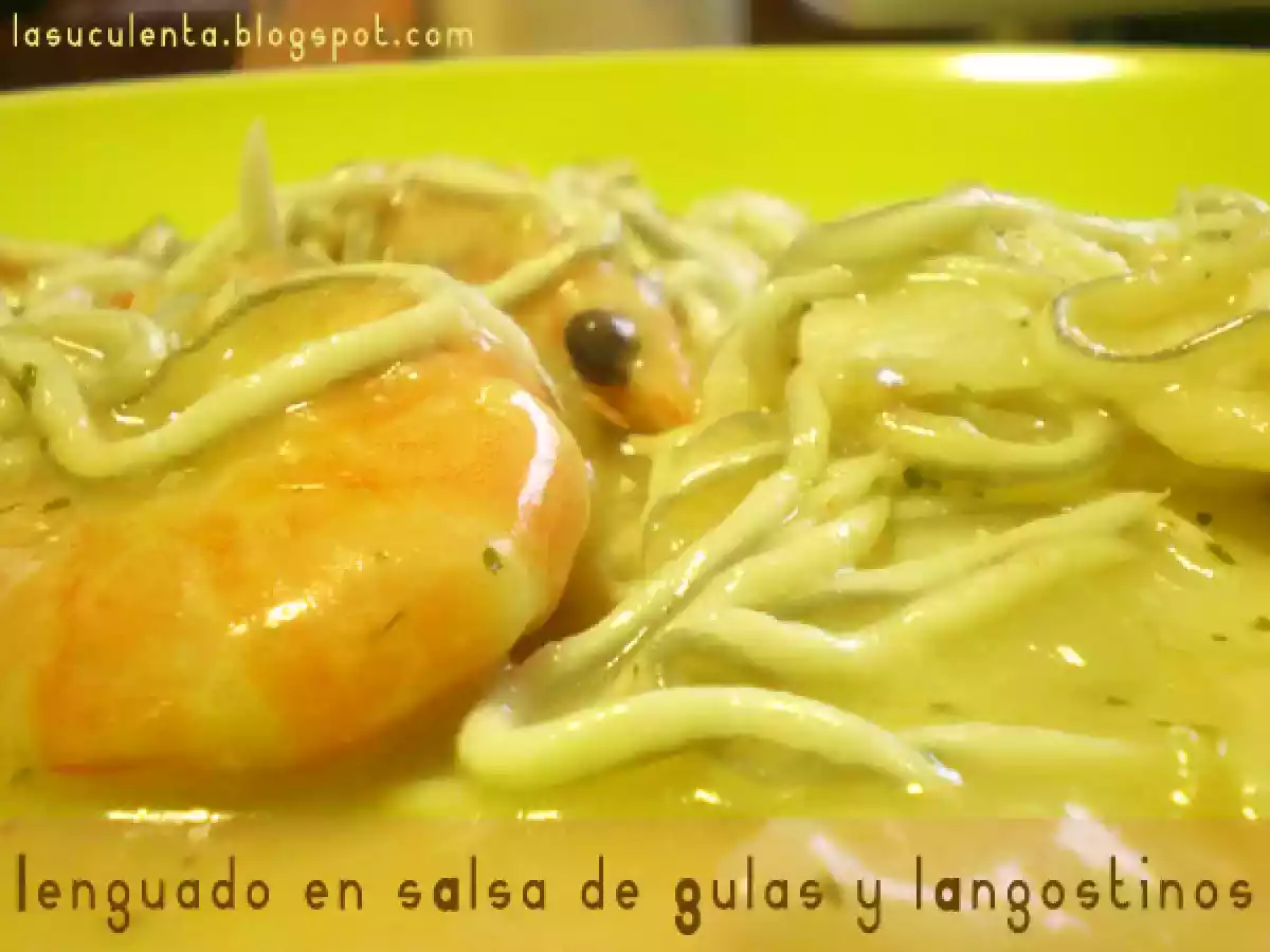 Lenguado en salsa de gulas y langostinos