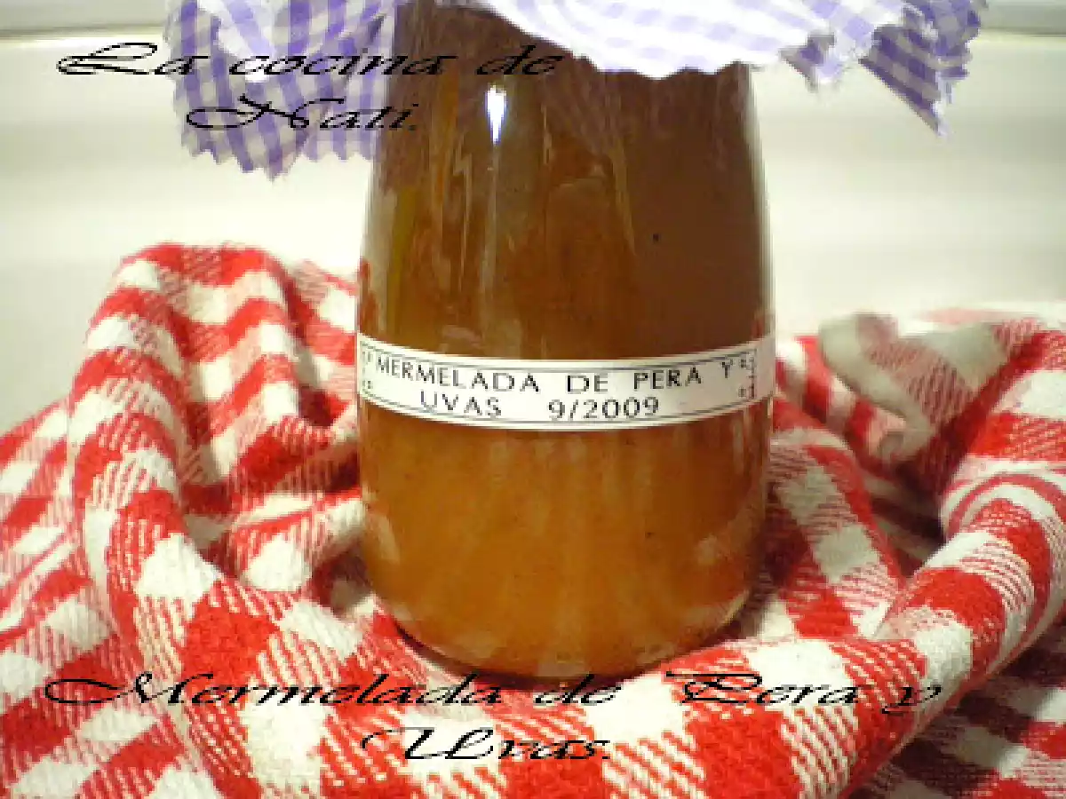 MERMELADA DE PERA Y UVAS.
