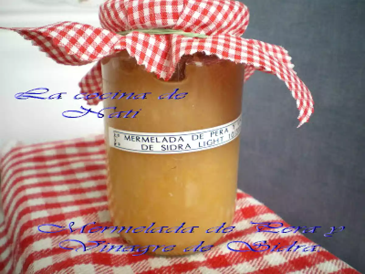 MERMELADA DE PERA Y VINAGRE DE SIDRA O MANZANA.