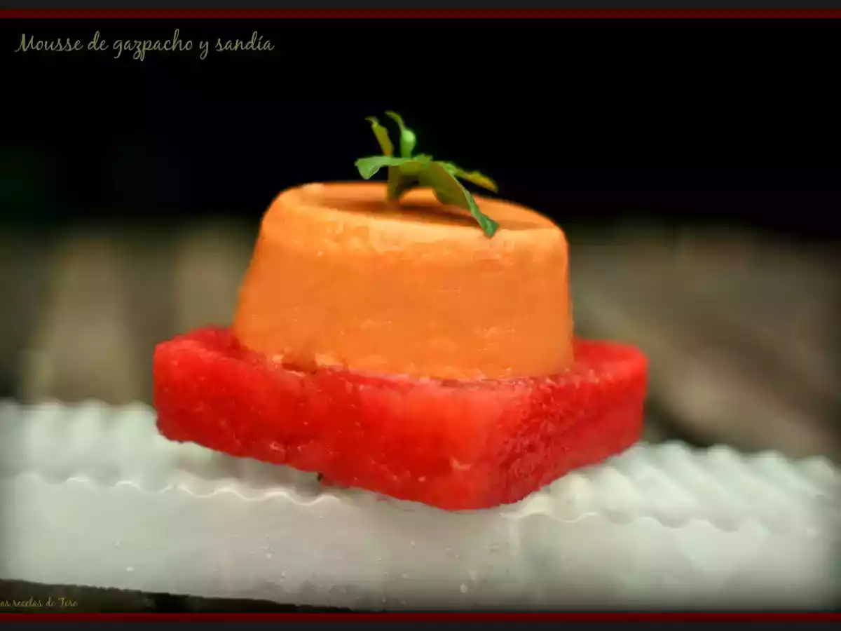 Mousse de gazpacho y sandía.