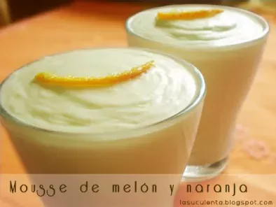 Mousse de melón y naranja - foto 2