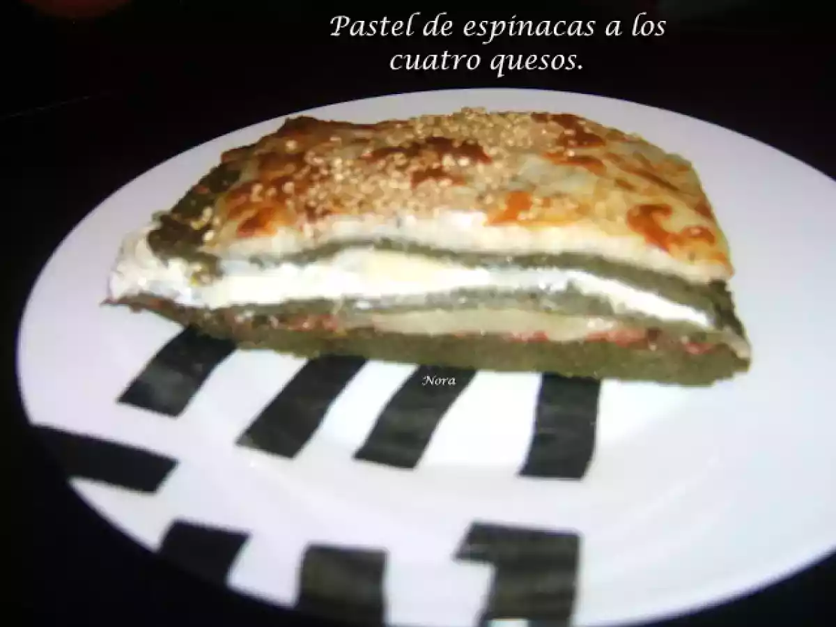 Pastel de espinacas a los cuatro quesos.