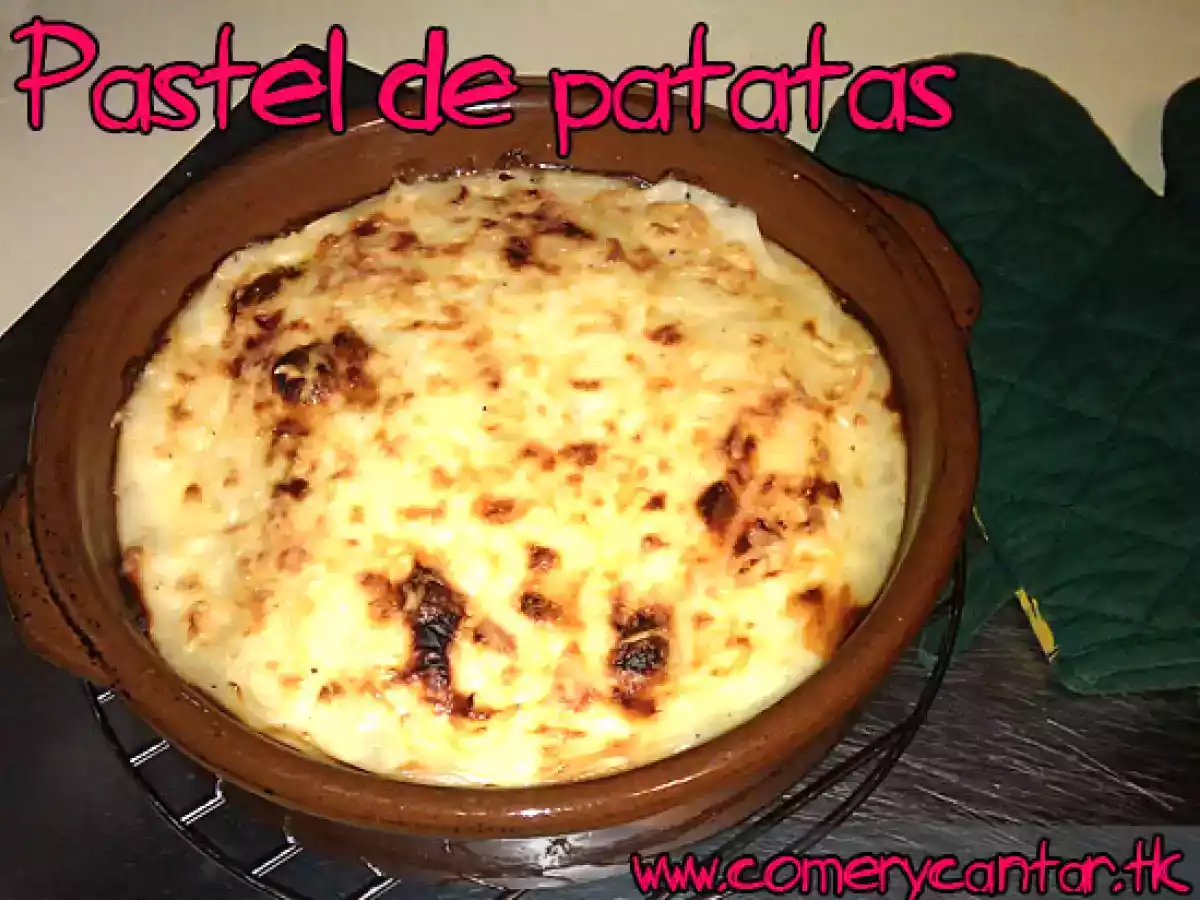 Pastel de patatas gratinadas