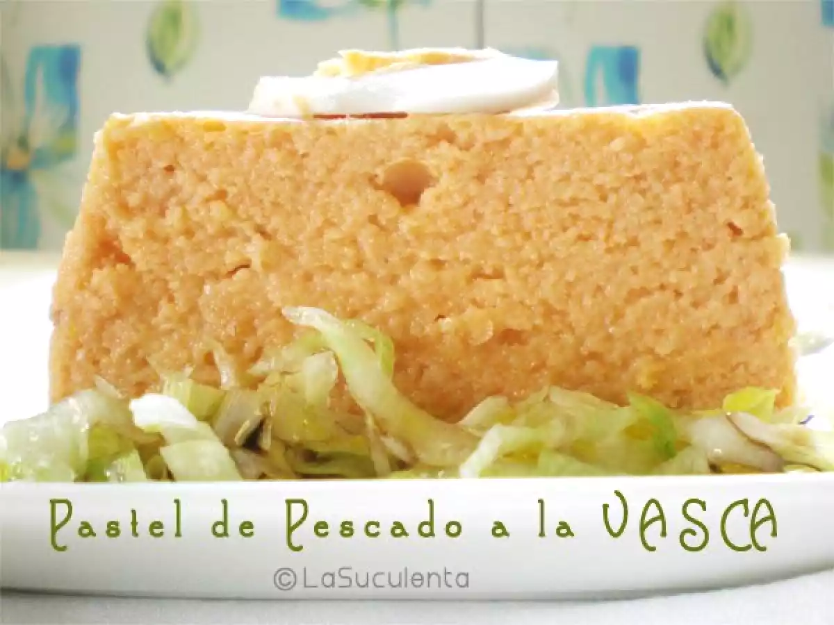 Pastel de pescado a la vasca
