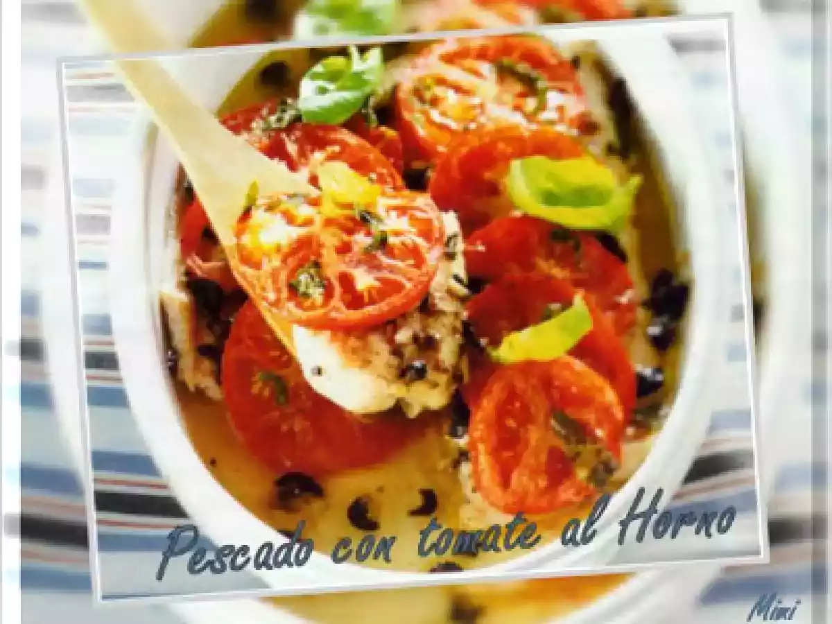 Pescado con Tomate al Horno