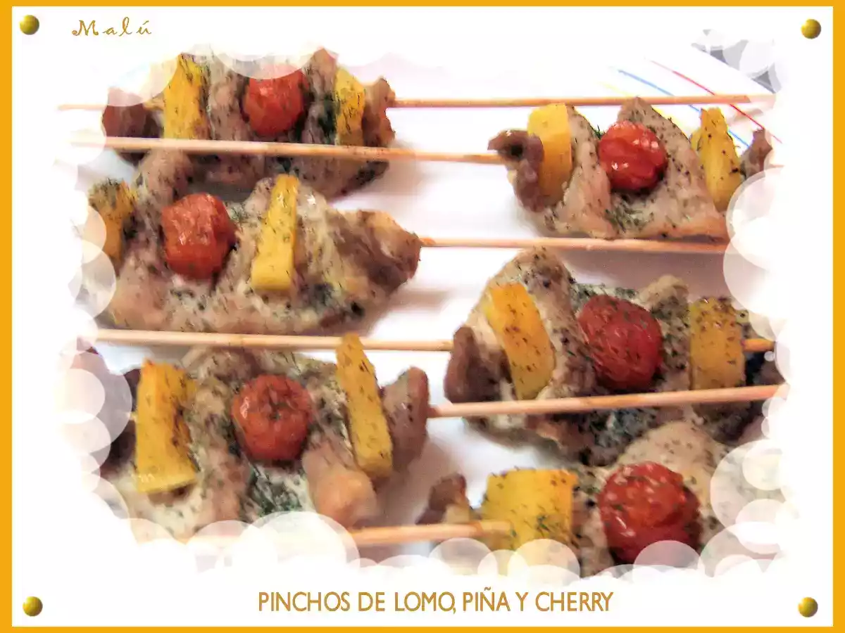 PINCHOS DE LOMO, PIÑA Y CHERRY