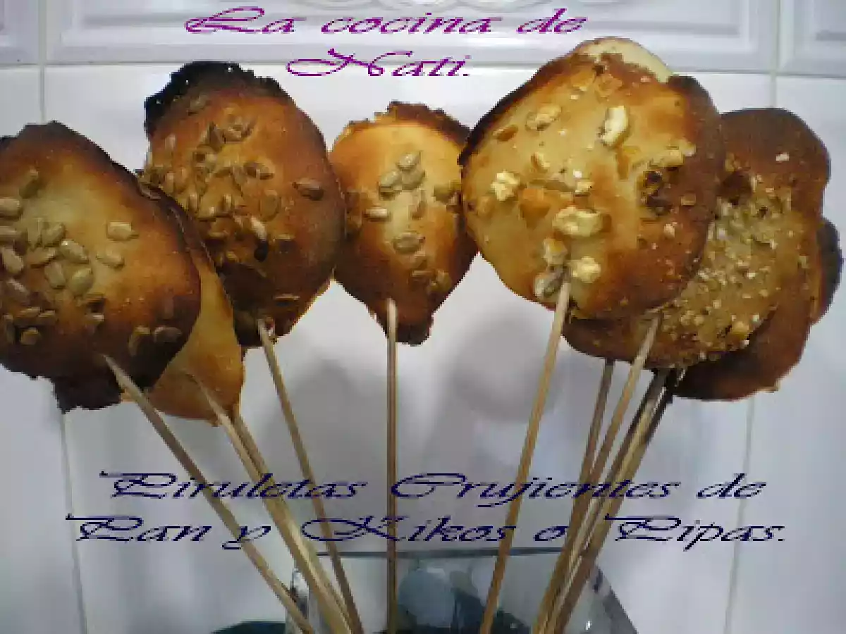 PIRULETAS CRUJIENTES DE PAN Y KIKOS O PIPAS.