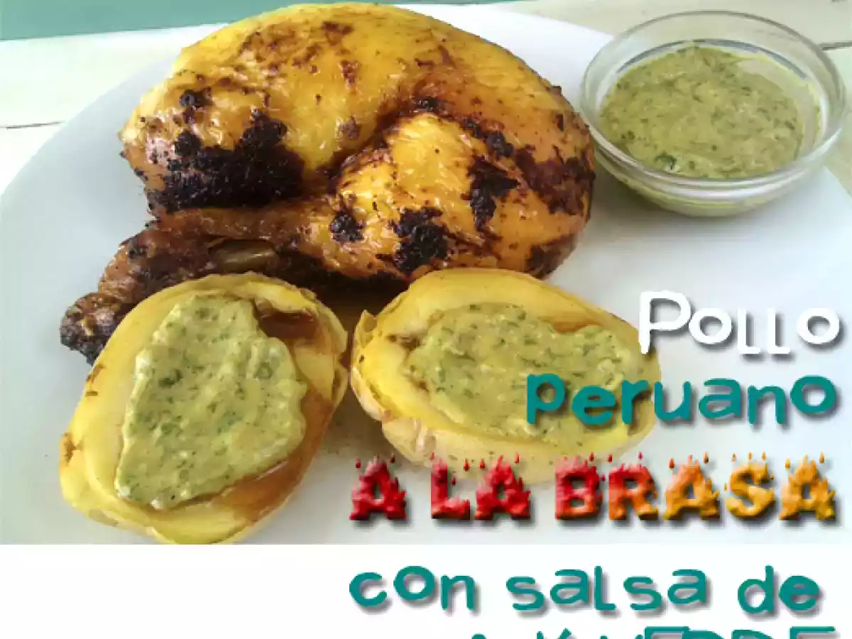 Pollo peruano a la brasa con salsa de aji verde
