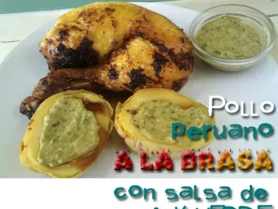 Pollo peruano a la brasa con salsa de aji verde