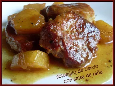 Solomillo de cerdo con salsa de piña - Receta Petitchef