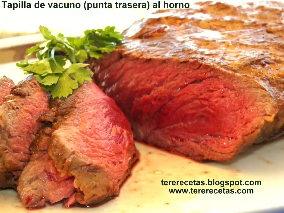 Tapilla de vacuno (punta trasera) al horno
