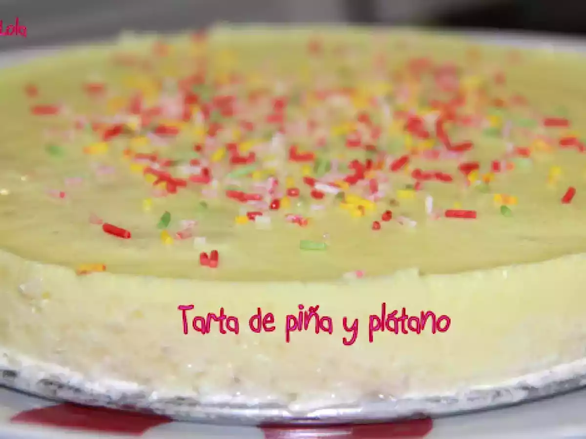 TARTA DE PIÑA Y PLATANO