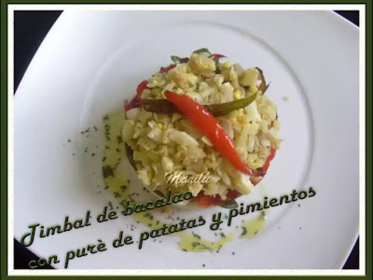 TIMBAL DE BACALAO CON PURÉ DE PATATAS Y PIMIENTOS - foto 2