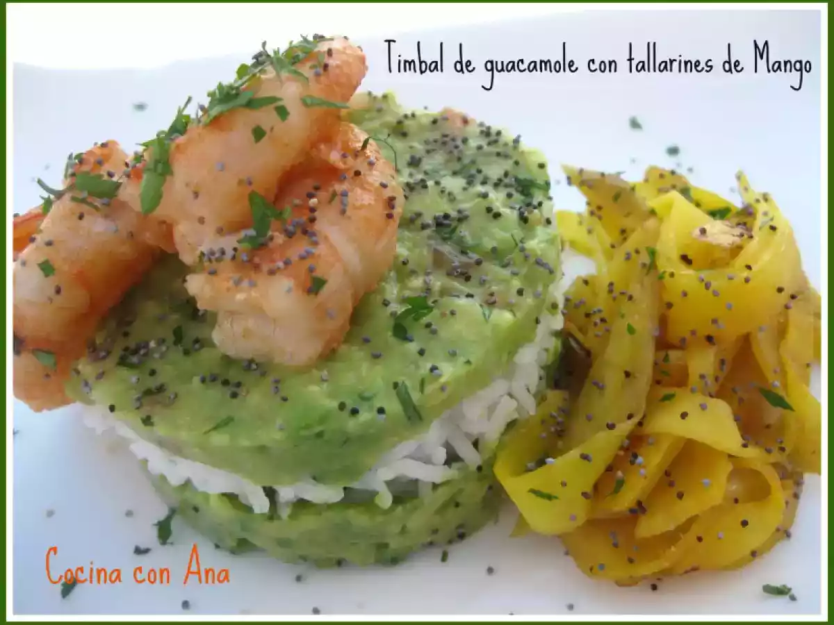 TIMBAL DE GUACAMOLE CON TALLARINES DE MANGO y GAMBAS AL PIMENTON