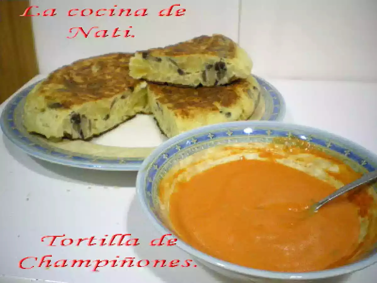TORTILLA DE PATATAS Y CHAMPIÑONES. - foto 2
