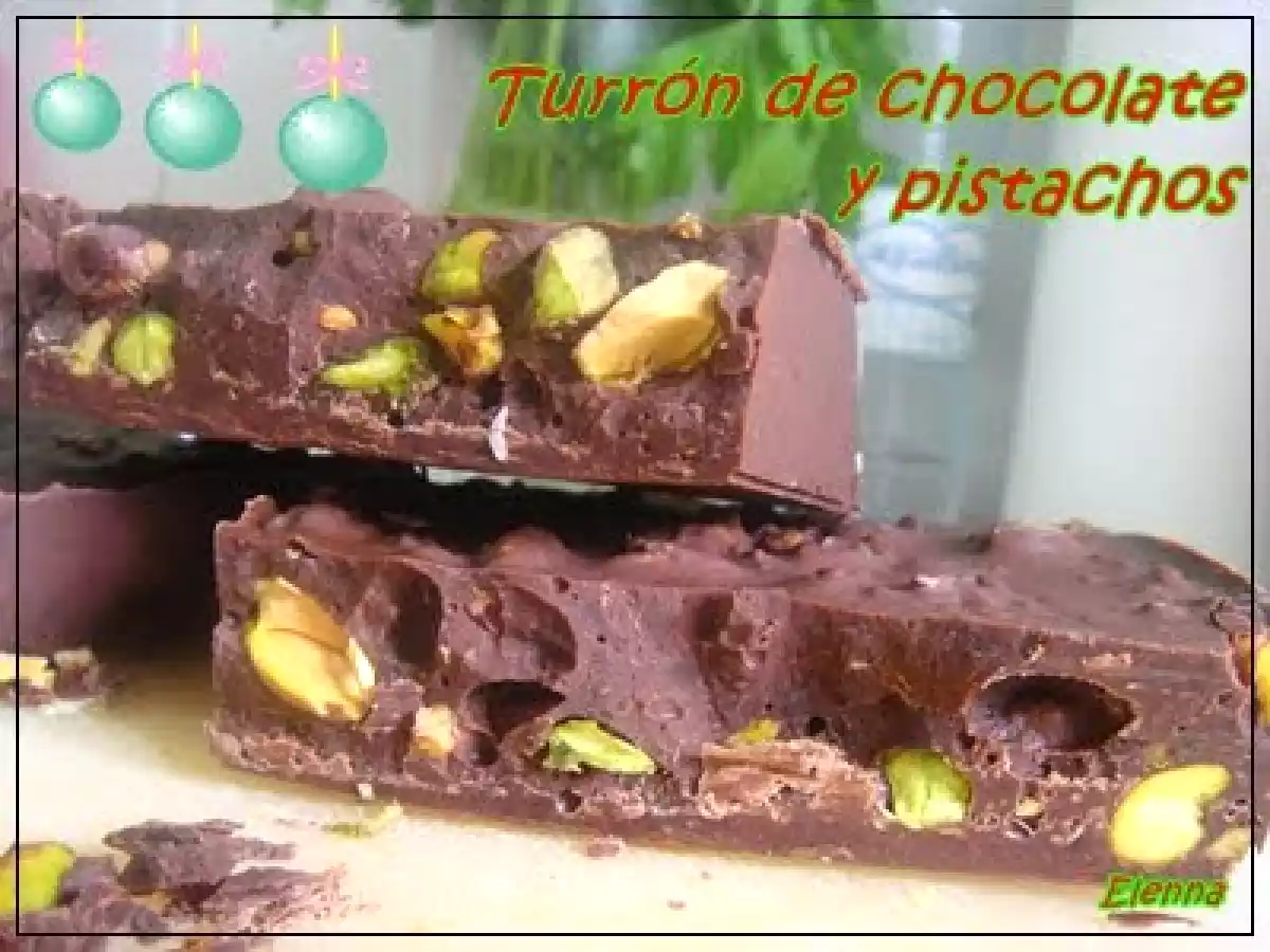 Turrón de chocolate con pistachos